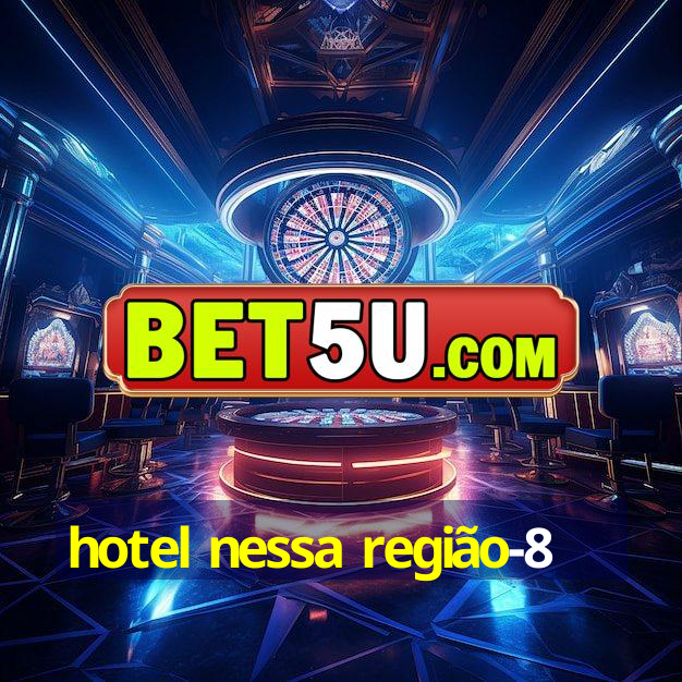 hotel nessa região